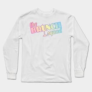 The Brunch Squad (pastel) Long Sleeve T-Shirt